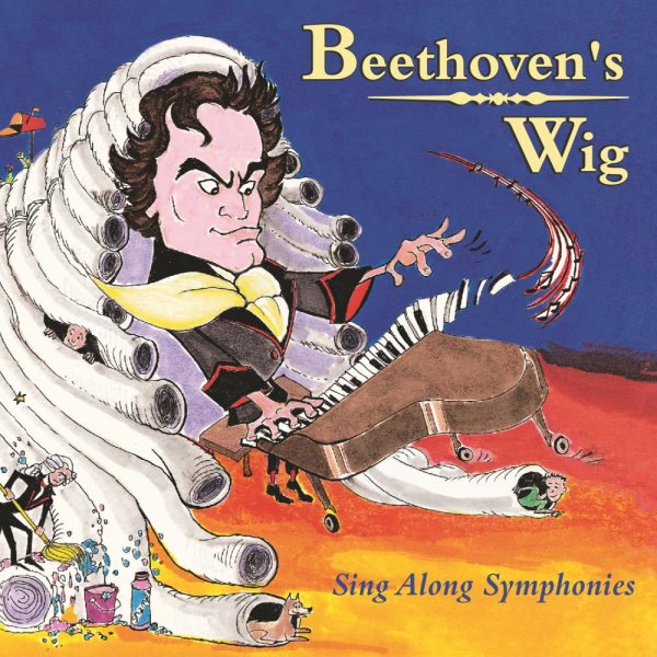 Beethoven's Wig: Sing Along Symphonies cover