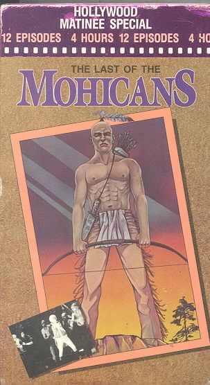Last of the Mohicans 12 Episodes [VHS] cover