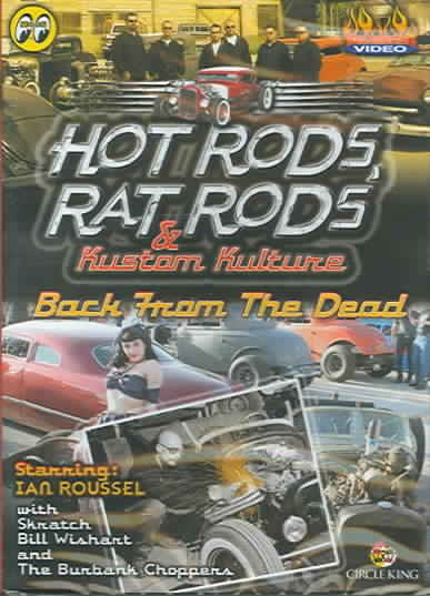 Hot Rods, Rat Rods: Back from Dead