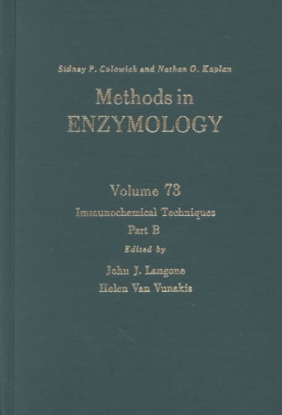 Immunochemical Techniques, Part B, Volume 73: Volume 73: Immunochemical Techniqies Part B (Methods in Enzymology)