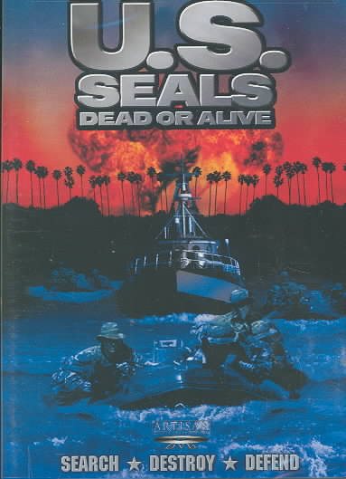 Us Seals: Dead Or Alive cover