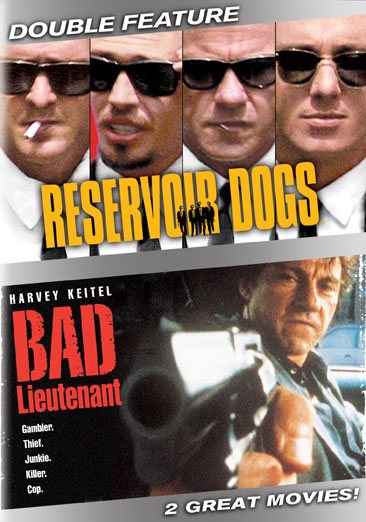Reservoir Dogs / Bad Lieutenant cover