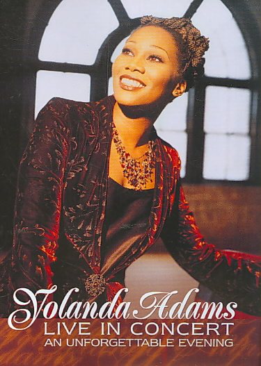 Yolanda Adams Live in Concert - An Unforgettable Evening cover