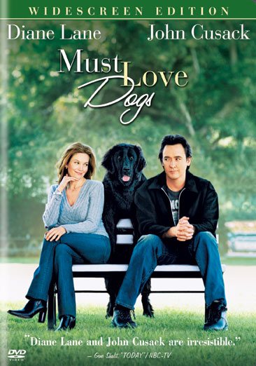 Must Love Dogs (Widescreen Edition) cover