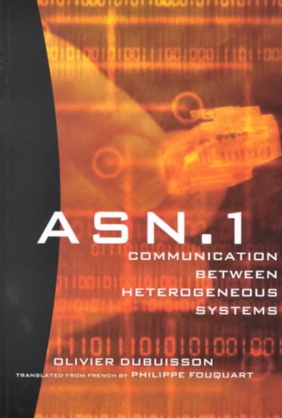 ASN.1 Communication Between Heterogeneous Systems cover
