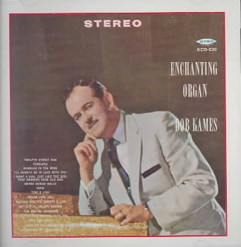 Enchanting Organ of Bob Kames cover