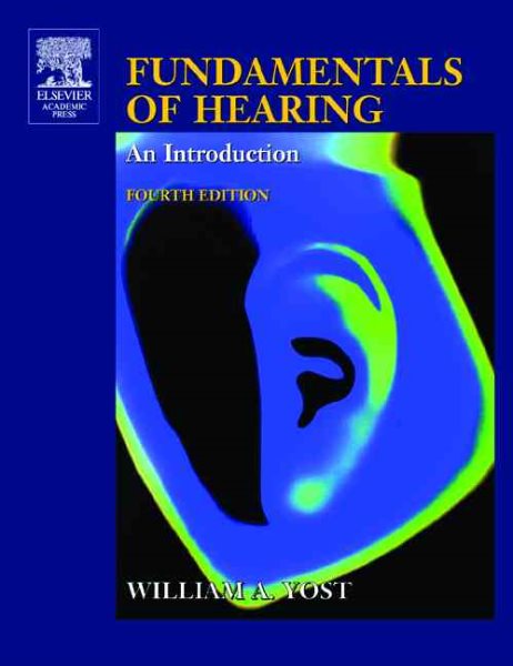 Fundamentals of Hearing, Fourth Edition: An Introduction cover