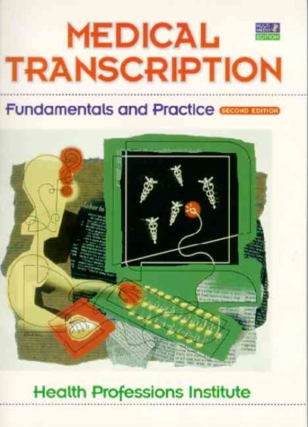 Medical Transcription: Fundamentals and Practice (2nd Edition) cover