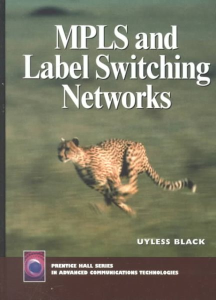 MPLS and Label Switching Networks cover