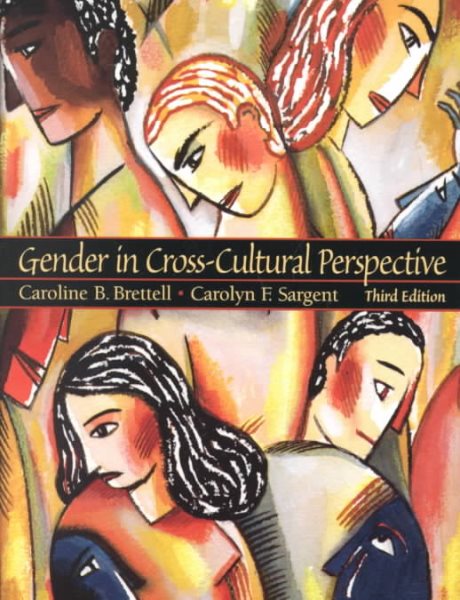 Gender in Cross-Cultural Perspective (3rd Edition) cover