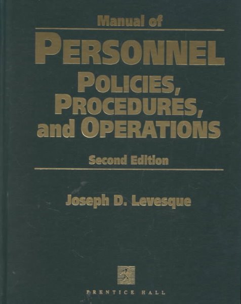 Manual of Personnel Policies, Procedures, and Operations