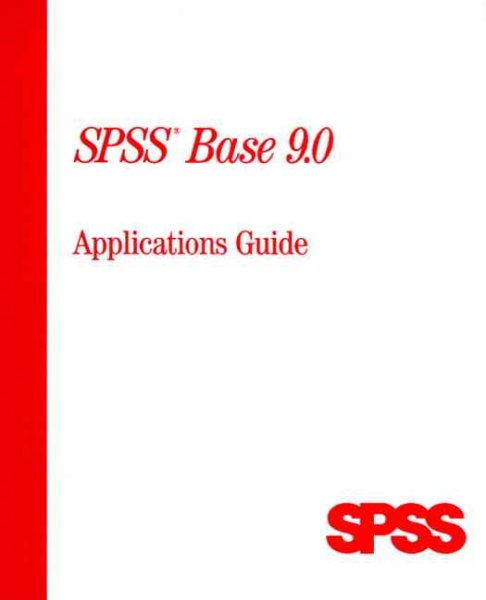 SPSS Base 9.0 Applications Guide