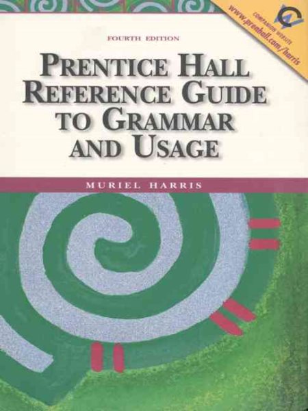 Prentice Hall Reference Guide to Grammar and Usage (4th Edition) cover