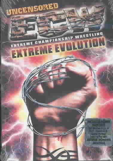 ECW: Extreme Championship Wrestling - Extreme Evolution (Uncensored Version)
