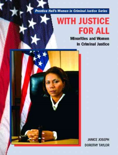 With Justice for All: Minorities and Women in Criminal Justice cover