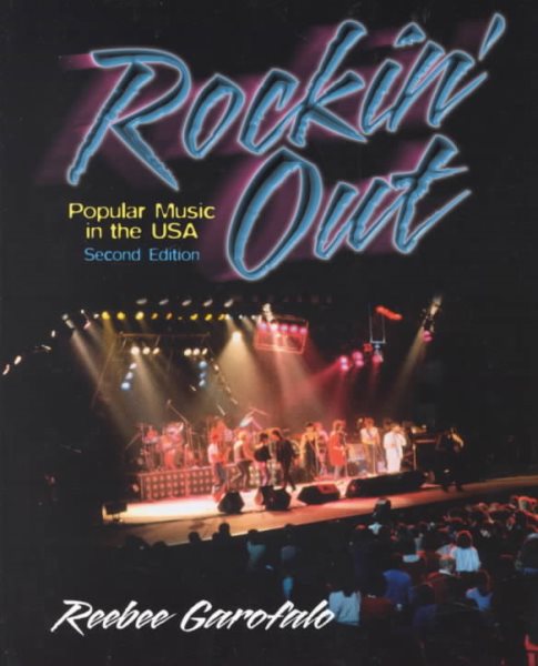 Rockin' Out: Popular Music in the USA (2nd Edition) cover