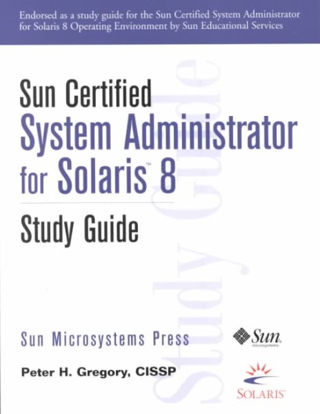 Sun Certified System Administrator for Solaris 8 Study Guide cover