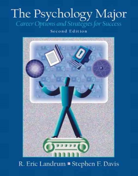 The Psychology Major: Career Options and Strategies for Success, Second Edition cover