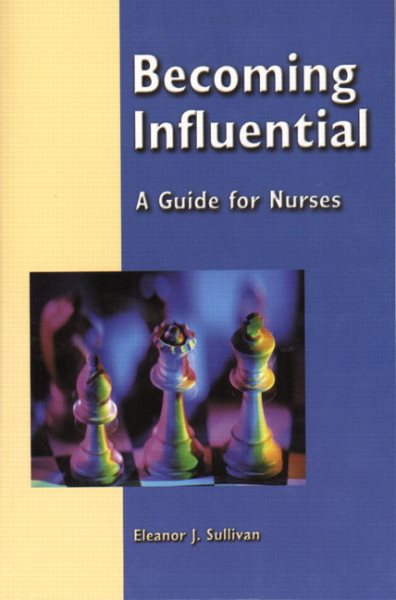 Becoming Influential: A Guide for Nurses cover