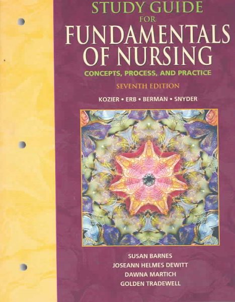 Study Guide For Fundamentals of Nursing: Concepts, Process, and Practice cover