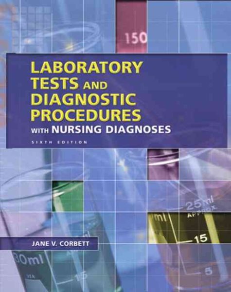 Laboratory Tests and Diagnostic Procedures: With Nursing Diagnoses cover
