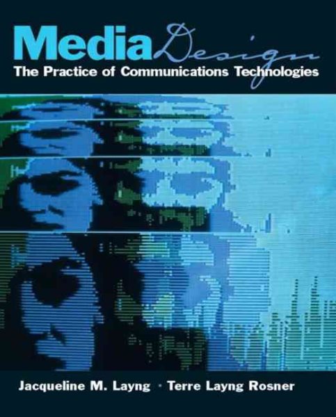 Media Design: The Practice of Communication Technologies cover