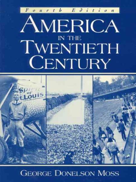 America in the Twentieth Century (4th Edition)