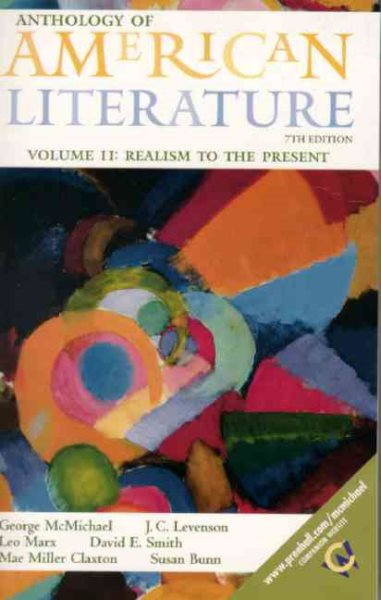 Anthology of American Literature, Volume II: Realism to the Present (Anthology American Literature) cover