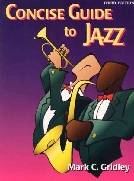 Concise Guide to Jazz (3rd Edition)