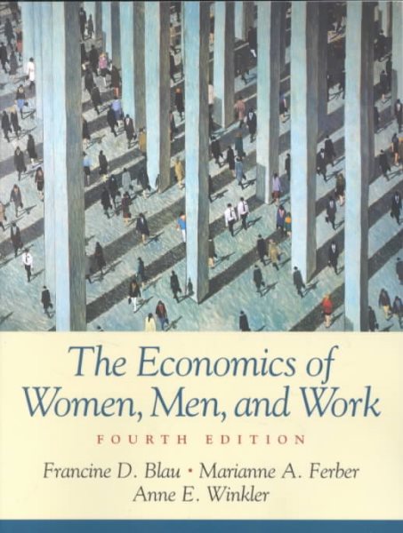 The Economics of Women, Men, and Work (4th Edition) cover