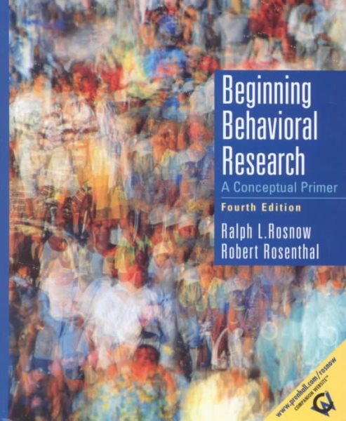 Beginning Behavioral Research: A Conceptual Primer (4th Edition) cover