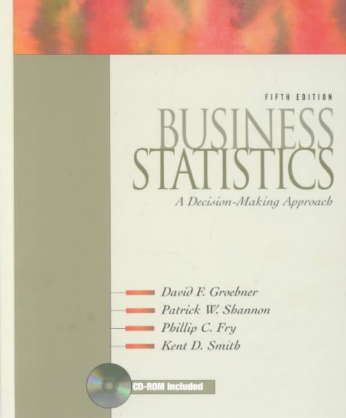 Business Statistics: A Decision-Making Approach (5th Edition) cover