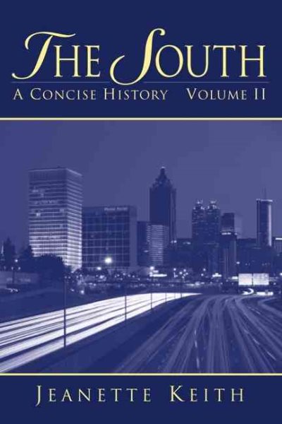 The South: A Concise History, Volume II cover