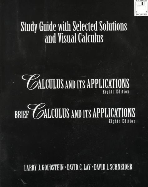 Study Guide With Selected Solutions and Visual Calculus : Calculus and Its Applications, Brief Calculus and Its Applications