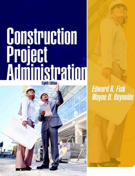 Construction Project Administration (8th Edition) cover