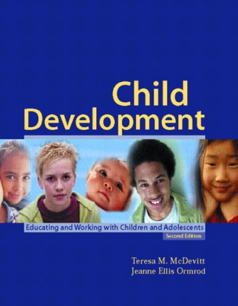 Child Development: Educating and Working with Children and Adolescents (2nd Edition) cover