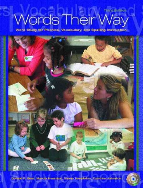Words Their Way: Word Study for Phonics, Vocabulary, and Spelling Instruction cover
