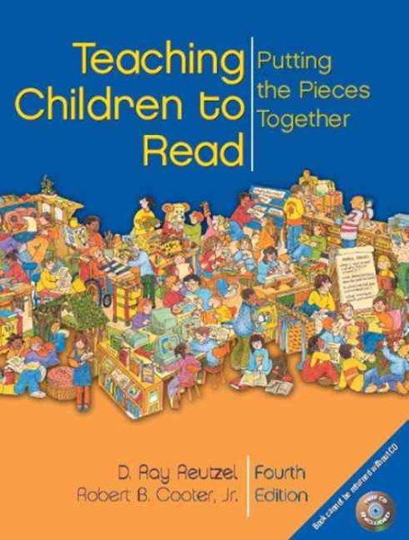 Teaching Children to Read: Putting the Pieces Together (4th Edition) cover