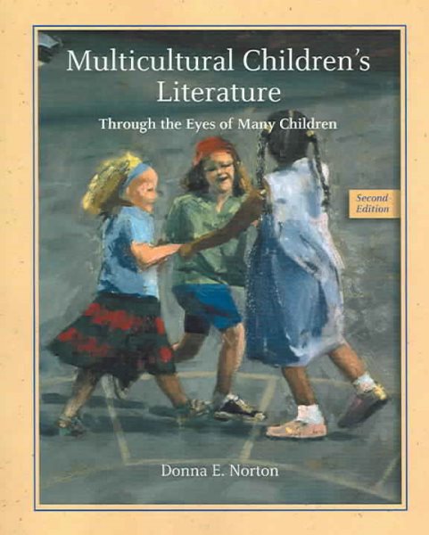 Multicultural Children's Literature: Through the Eyes of Many Children (2nd Edition) cover