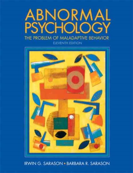 Abnormal Psychology: The Problem Of Maladaptive Behavior cover