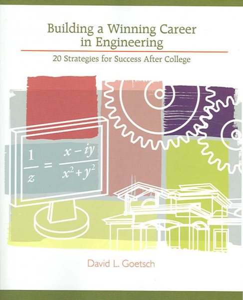 Building a Winning Career in Engineering: 20 Strategies For Success After College cover