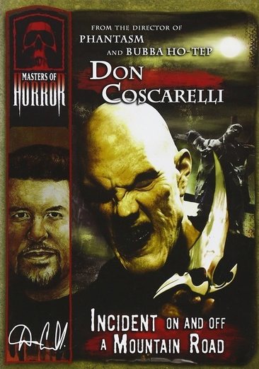 Masters of Horror - Don Coscarelli - Incident on and off a Mountain Road