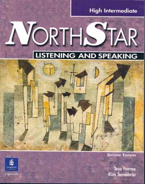 NorthStar High Intermediate Listening and Speaking, Second Edition (Student Book with Audio CD) cover
