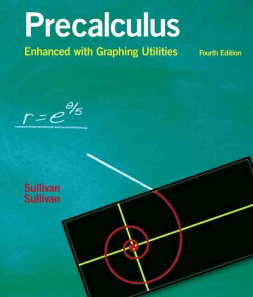 Precalculus Enhanced With Graphing Utilities cover