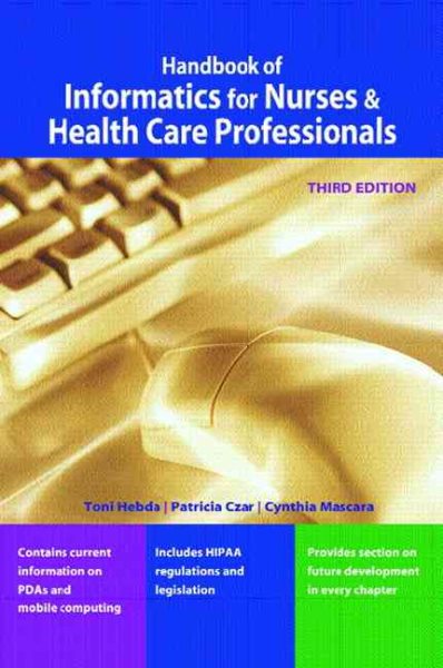 Handbook of Informatics for Nurses & Health Care Professionals (3rd Edition) cover