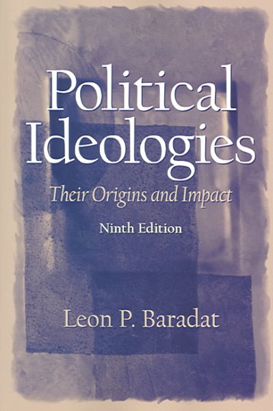 Political Ideologies: Their Origins And Impact cover