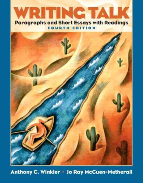 Writing Talk: Paragraphs and Short Essays with Readings (4th Edition)