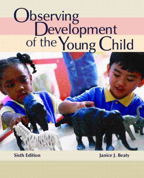 Observing Development of the Young Child (6th Edition) cover