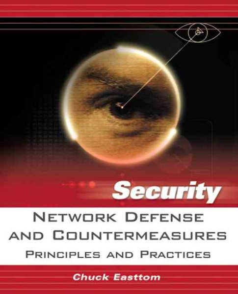 Network Defense And Countermeasures: Principles And Practices cover