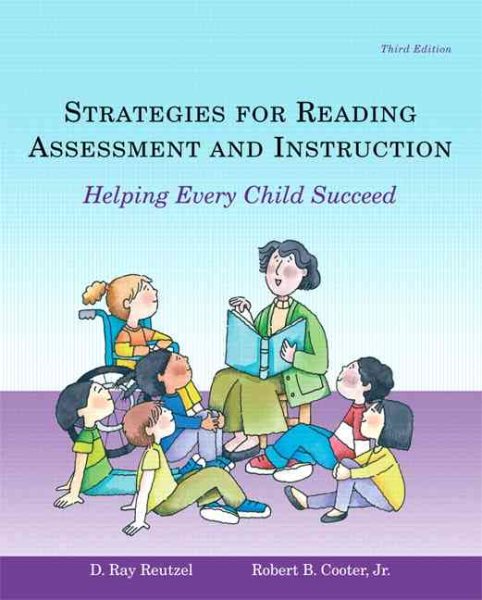 Strategies for Reading Assessment And Instruction: Helping Every Child Succeed cover